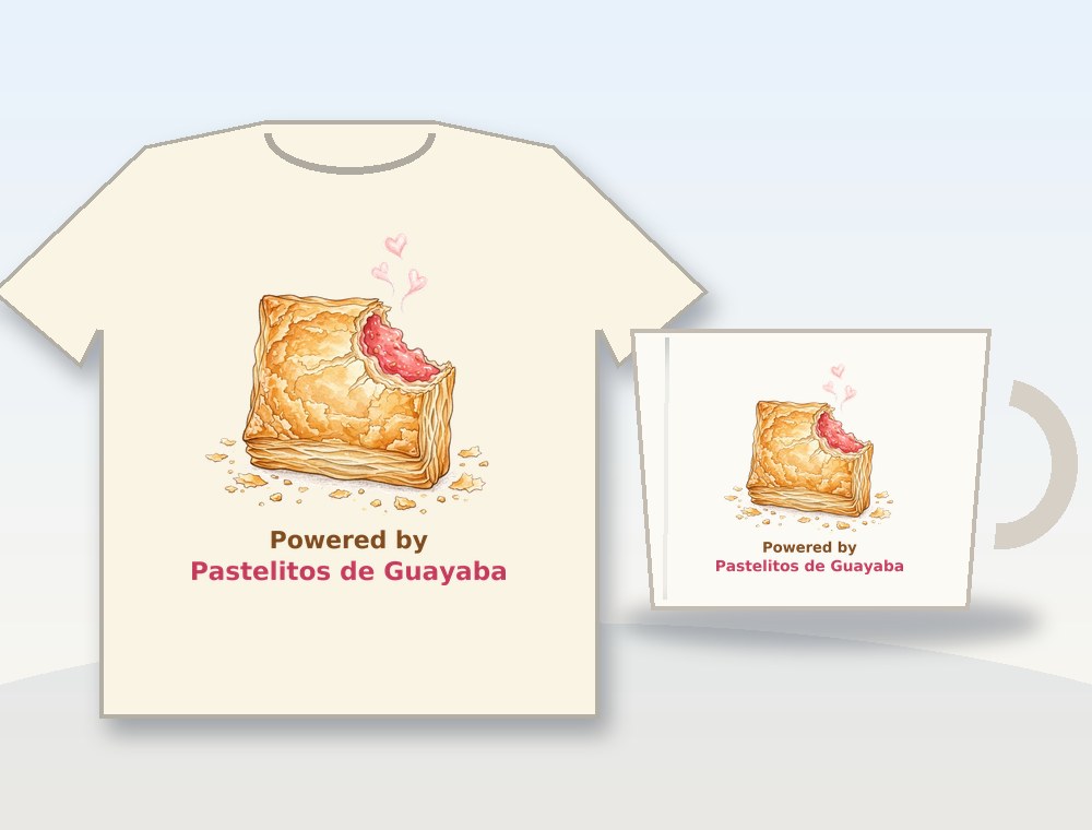 Powered by Pastelitos de Guayaba · Energía de pastelitos de guayaba — diseño MKLDesignsShop en Camiseta y taza · Shirt & mug